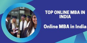 Online MBA in India 2022